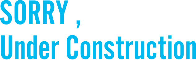 SORRY,Under Construction